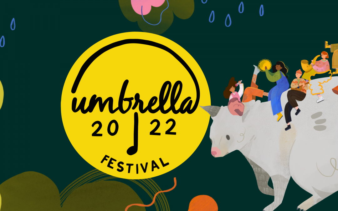 Umbrella 2022 Program Announced